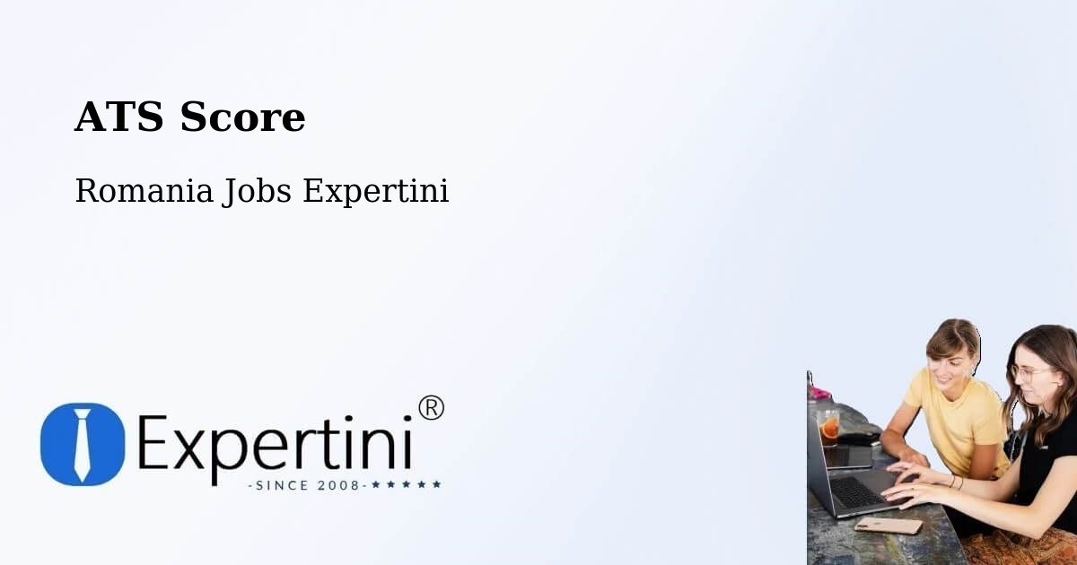 Resume ATS Score & Job Description Match Tool – Comuna Luna - Romania Jobs Expertini